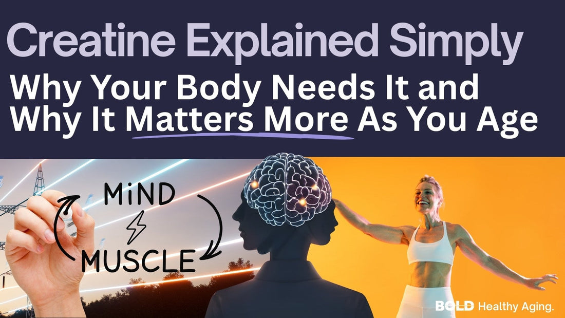Creatine explained simply for healthy aging